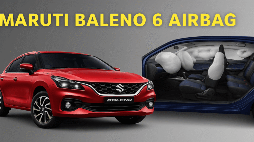 Maruti Baleno 6 Airbag 2025