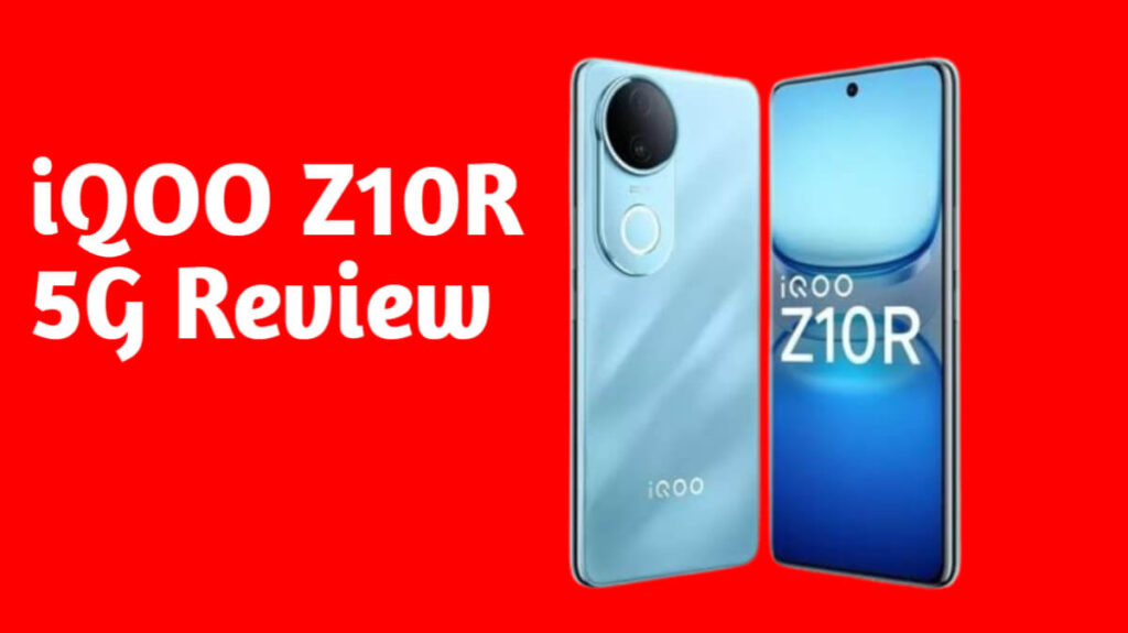 iQOO Z10R 5G Review 2025